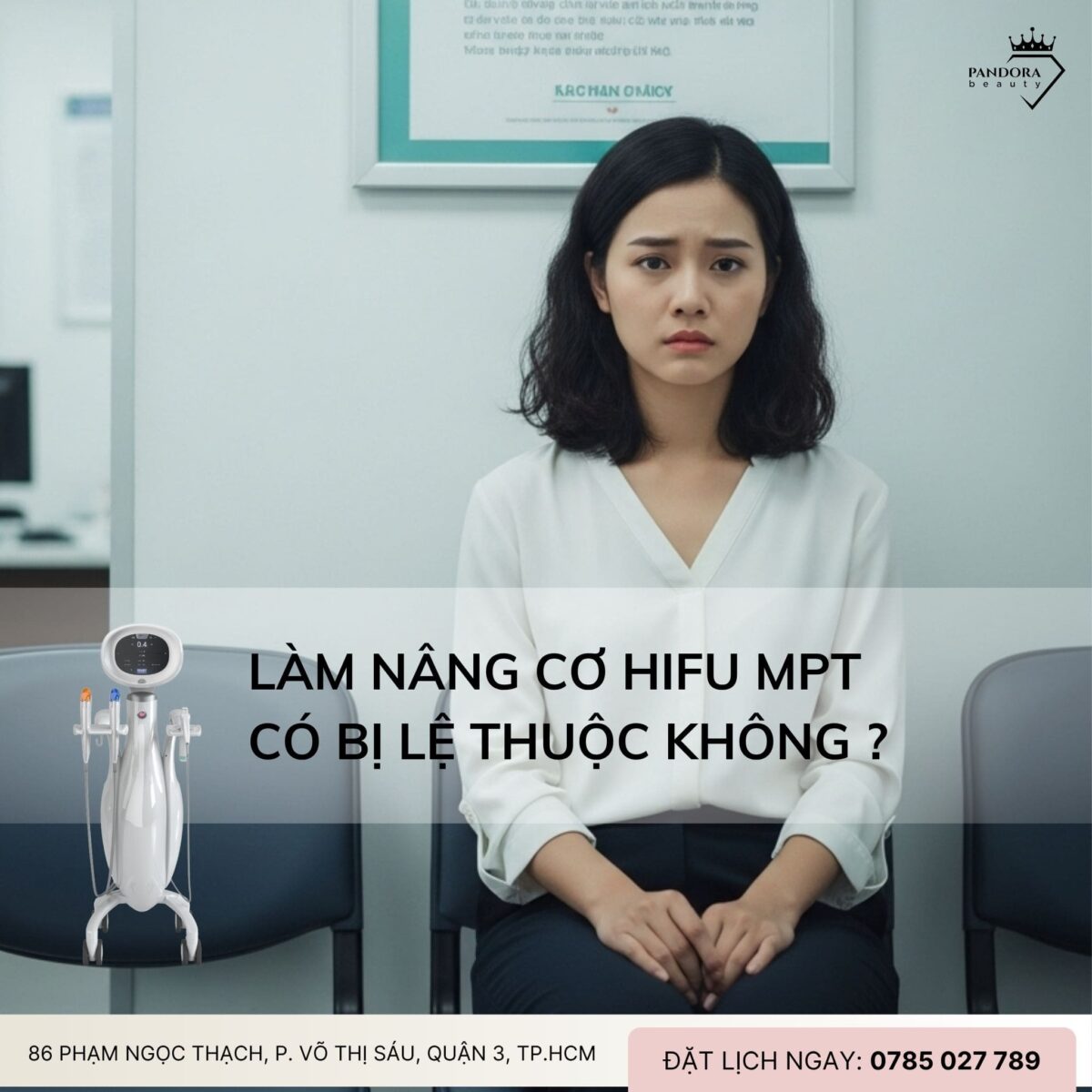 Làm Nâng cơ HIFU MPT có bị lệ thuộc không? Giải đáp từ chuyên gia thẩm mỹ